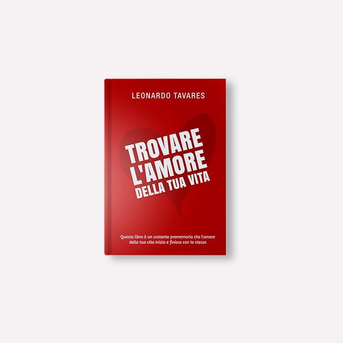 Trovare l'Amore della Tua Vita