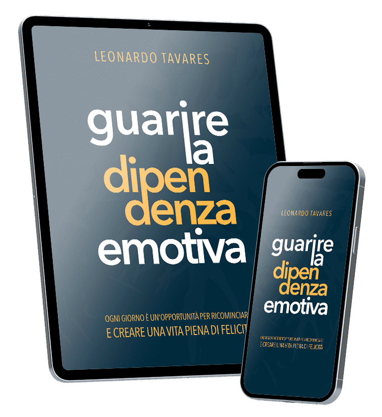 Guarire la Dipendenza Emotiva